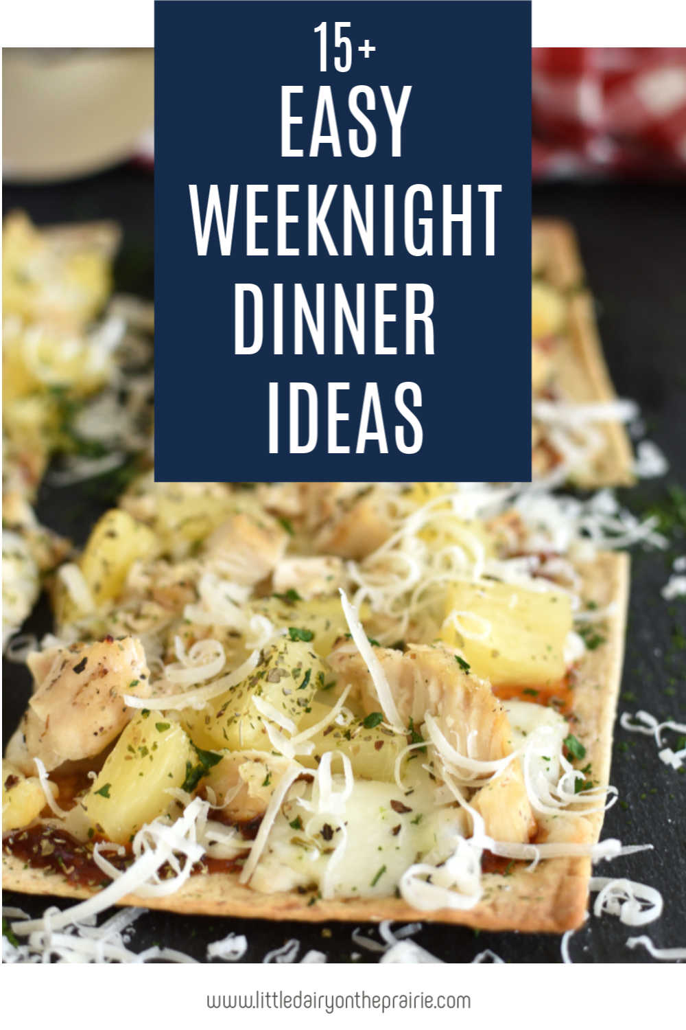 20 Easy Weeknight Dinners for Families | Little Dairy On ...